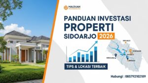 Panduan Investasi Rumah Sidoarjo 2026 Tips & Lokasi Terbaik | 085792102189